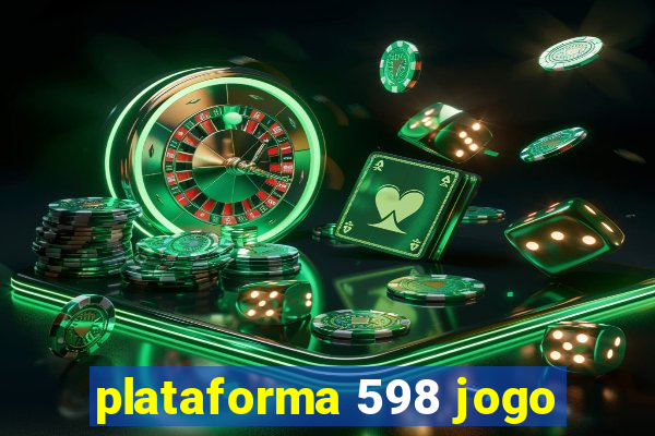 plataforma 598 jogo